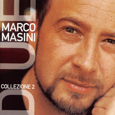 L'amore sia con te/Marco Masini
