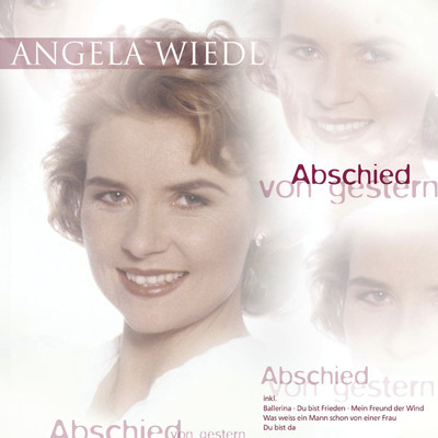シングル/Du bist da (Angelina)/Angela Wiedl