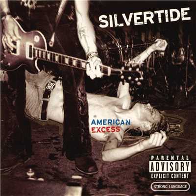 アルバム/American Excess (Explicit)/Silvertide