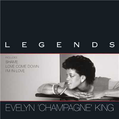 アルバム/Legends/Evelyn ”Champagne” King