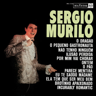 シングル/Incurably Romantic/Sergio Murilo
