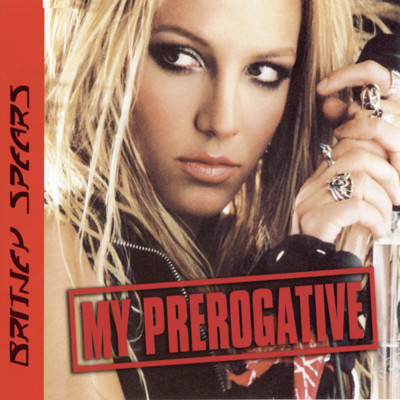 My Prerogative (X-Press 2 Vocal Mix)/Britney Spears