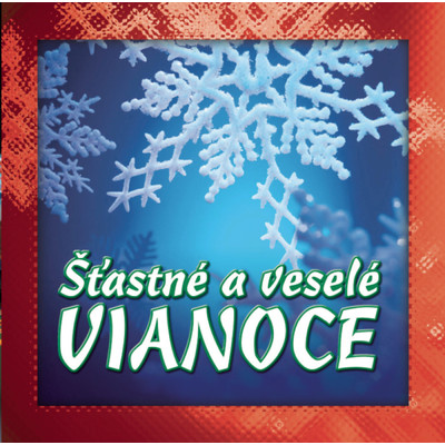 Stastne a vesele vianoce/Various Artists