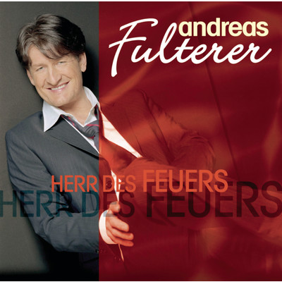 アルバム/Herr des Feuers/Andreas Fulterer