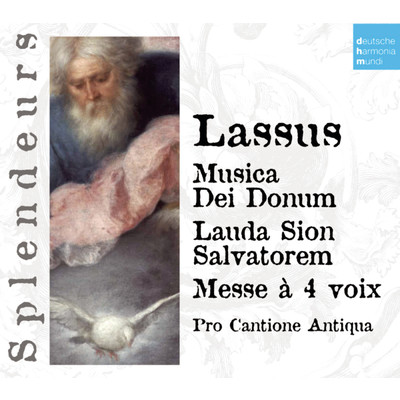 DHM Splendeurs: Lassus: Musica Die Donum／Lauda Sion Salvatorem/Bruno Turner