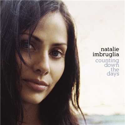 アルバム/Counting Down The Days/Natalie Imbruglia