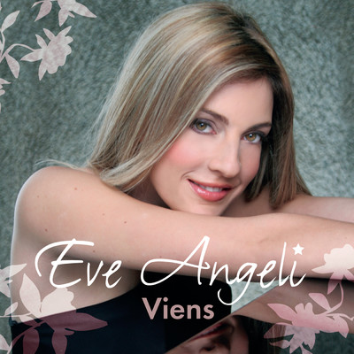 Je Serai Ton Ombre (Album Version)/Eve Angeli