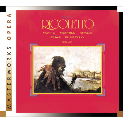 Rigoletto: Act I: Della mia bella incognita borghese/Georg Solti／Alfredo Kraus／Piero de Palma