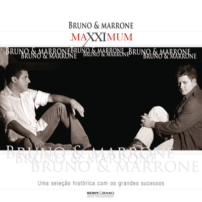 Maxximum - Bruno E Marrone/Bruno & Marrone