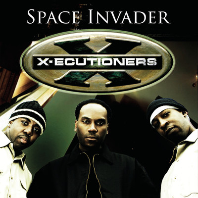 Space Invader (Live Sessions) (Clean)/X-Ecutioners