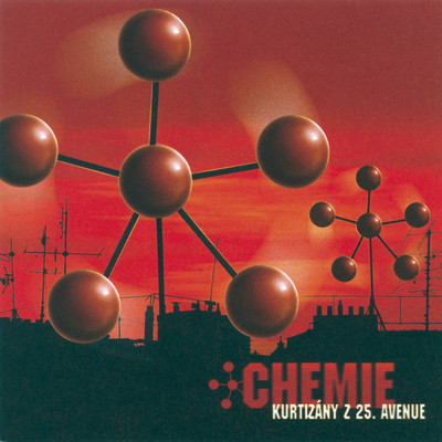 シングル/Chemie (Album Version)/Kurtizany z 25. Avenue