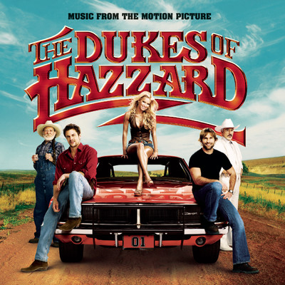 アルバム/The Dukes Of Hazzard (Music From The Motion Picture)/The Dukes Of Hazzard (Motion Picture Soundtrack)