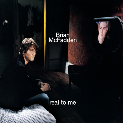 シングル/Real to Me (Clean)/Brian McFadden