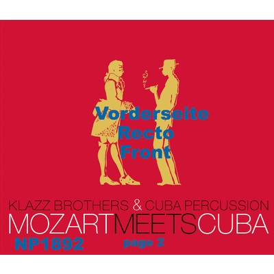 アルバム/Mozart Meets Cuba/Klazz Brothers／Cuba Percussion