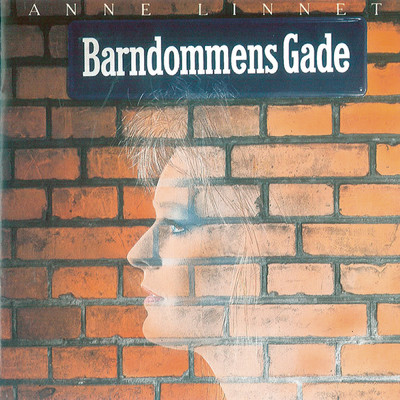 アルバム/Barndommens Gade/Anne Linnet