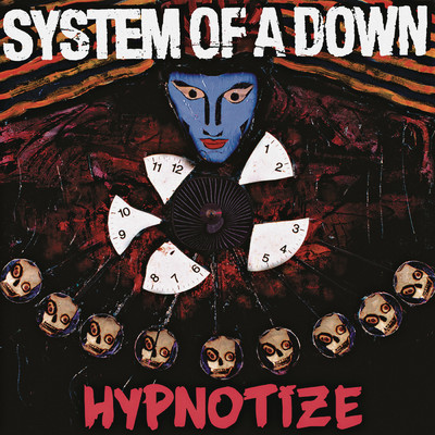 アルバム/Hypnotize (Explicit)/システム・オブ・ア・ダウン
