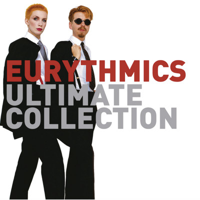 アルバム/Ultimate Collection/Eurythmics／Annie Lennox／Dave Stewart