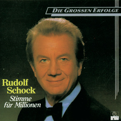 アルバム/Rudolf Schock -Stimme fur Millionen/Rudolf Schock