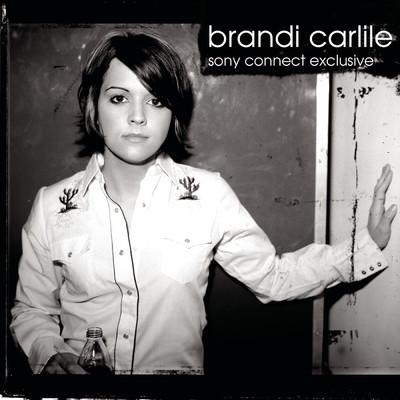 Fall Apart Again (Live at Sony Connect, Santa Monica, CA - September 2005)/Brandi Carlile
