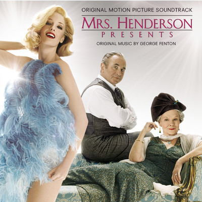 アルバム/Mrs. Henderson Presents/Original Motion Picture Soundtrack