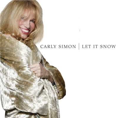 シングル/Let It Snow！ Let It Snow！ Let It Snow！/Carly Simon
