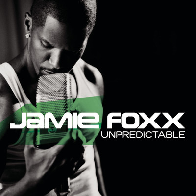 アルバム/Unpredictable (Clean)/Jamie Foxx