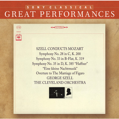 アルバム/Mozart: Symphonies Nos. 28, 33, 35 & Serenade No. 13 ”Eine kleine Nachtmusik”/George Szell