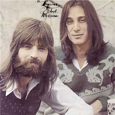 Lady Of My Heart/Loggins And Messina
