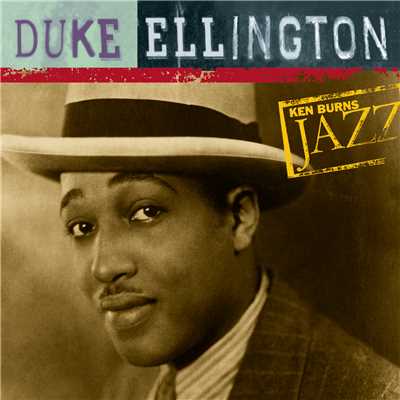 Ken Burns Jazz-Duke Ellington/デューク・エリントン