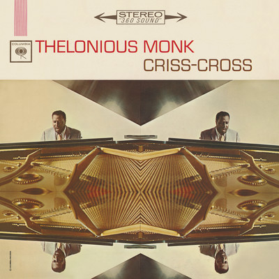 Criss-Cross (Expanded Edition)/セロニアス・モンク