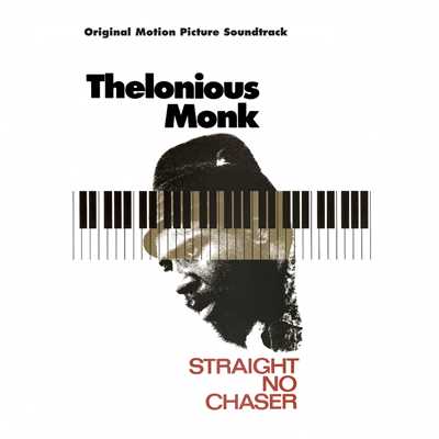 アルバム/Straight No Chaser - Original Motion Picture Soundtrack/セロニアス・モンク