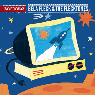 Improv／Amazing Grace (Live at the Quick)/Bela Fleck & The Flecktones