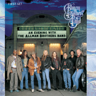 アルバム/An Evening with The Allman Brothers Band: First Set/オールマン・ブラザーズ・バンド