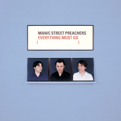 アルバム/Everything Must Go/Manic Street Preachers