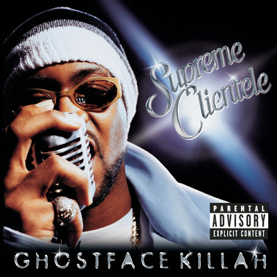 アルバム/Supreme Clientele (Explicit)/Ghostface Killah