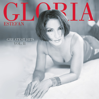 アルバム/Greatest Hits Vol. II/Gloria Estefan