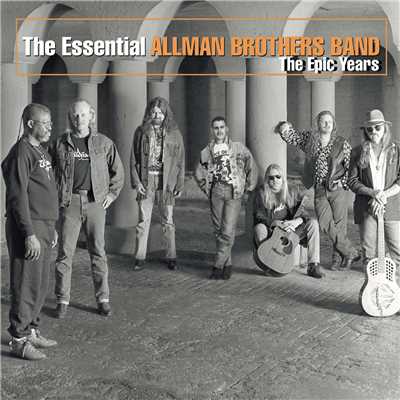 The Essential Allman Brothers Band - The Epic Years/オールマン・ブラザーズ・バンド
