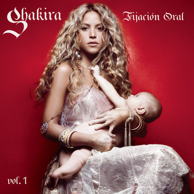 アルバム/Fijacion Oral, Vol. 1/Shakira