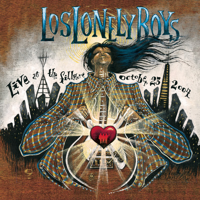 Live at The Fillmore/Los Lonely Boys