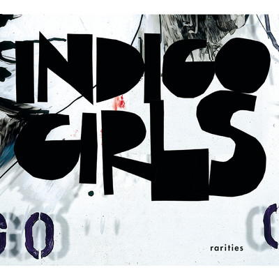 Indigo Girls with／Michael Stipe