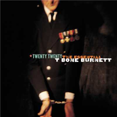 The Murder Weapon (Album Version)/T Bone Burnett