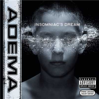 Insomniac's Dream/Adema