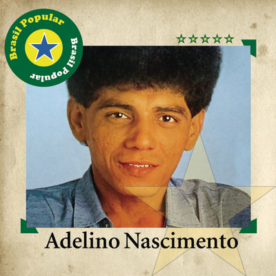 Brasil Popular - Adelino Nascimento/Adelino Nascimento