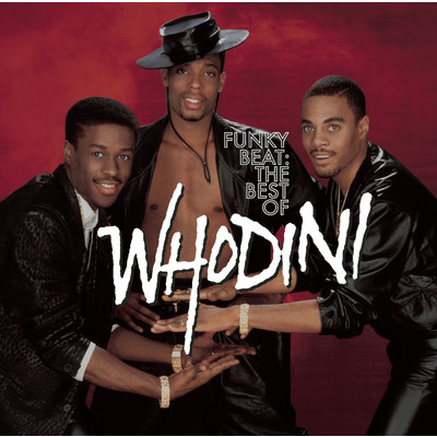 Funky Beat: The Best Of Whodini/Whodini