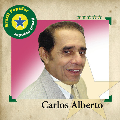 Toda Uma Vida (Toda Una Vida)/Carlos Alberto