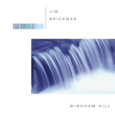 アルバム/Pure Jim Brickman/Jim Brickman
