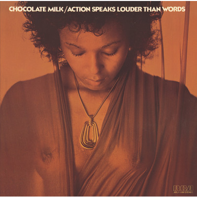 アルバム/Action Speaks Louder Than Words/Chocolate Milk
