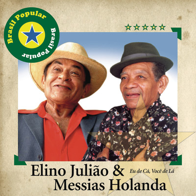 Brasil Popular - Elino Juliao e Messias Holanda/Various Artists