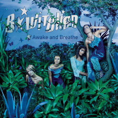 アルバム/Awake and Breathe/B*Witched