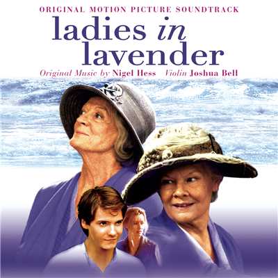 Ladies in Lavender/Joshua Bell